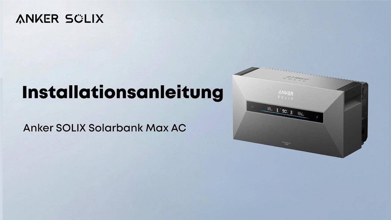 Vorschaubild zum offiziellen Montagevideo der Anker SOLIX Solarbank Max AC